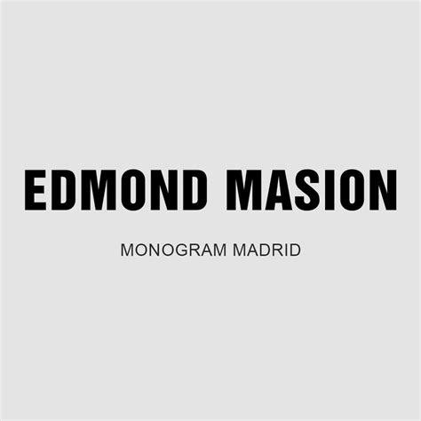 Edmond Masion Monogram Madrid (@edmond.